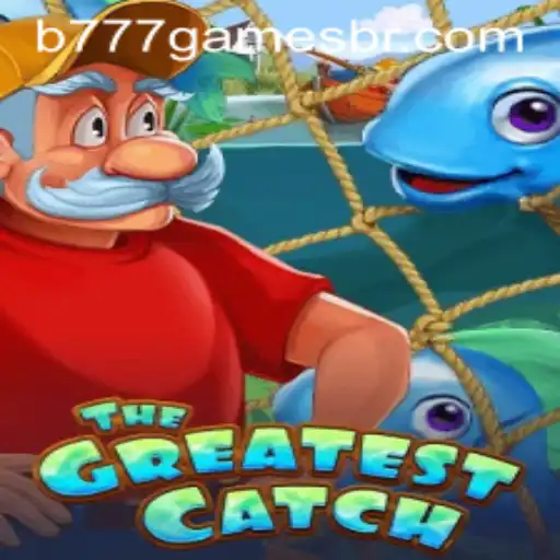 Conheça Tudo Sobre TheGreatestCatch: O Novo Fenômeno da B777.GAMES